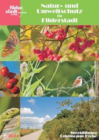 Titelbild: Artur Calmbacher Farbenprächtige Bilder der Tiere und Pflanzen geben bereits im Titel Rückschluss auf das Spezialthema "Lebensraum Hecke".